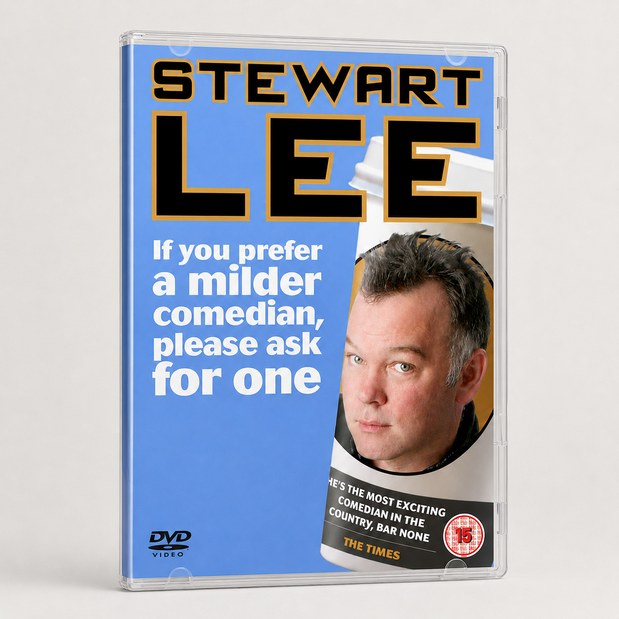 Stewart Lee: If You Prefer A Milder Comedian Please Ask For One